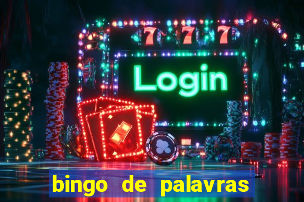 bingo de palavras 3 ano